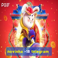novinha -18 telegram