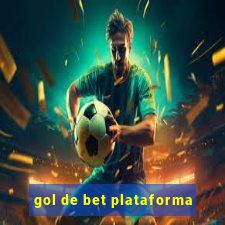 gol de bet plataforma