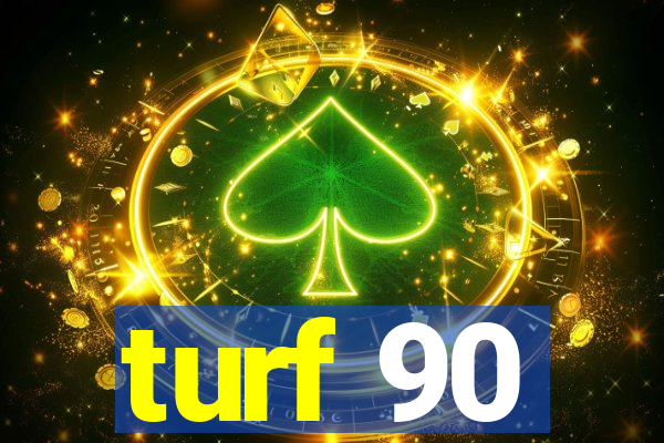 turf 90