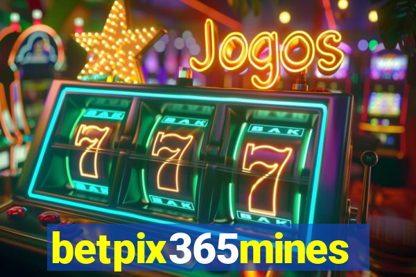 betpix365mines