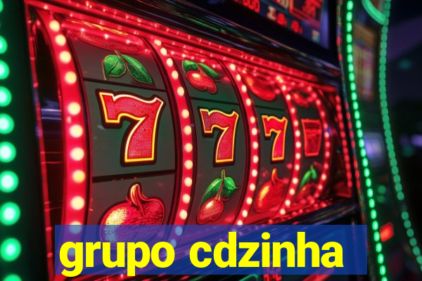 grupo cdzinha