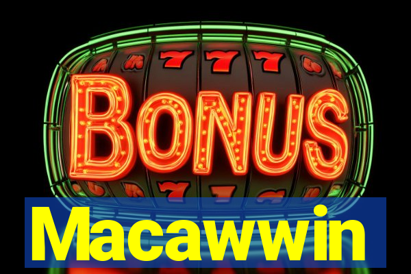 Macawwin