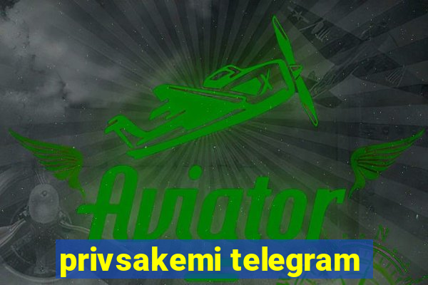 privsakemi telegram