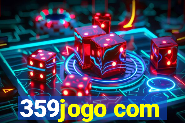 359jogo com