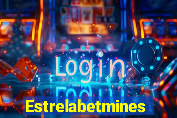 Estrelabetmines