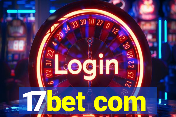 17bet com