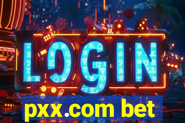 pxx.com bet