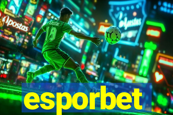 esporbet