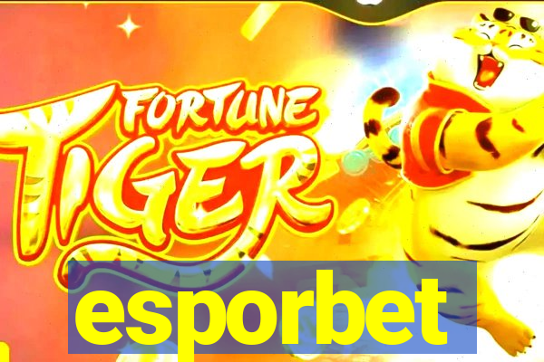 esporbet