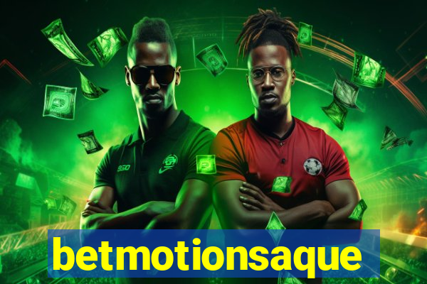 betmotionsaque