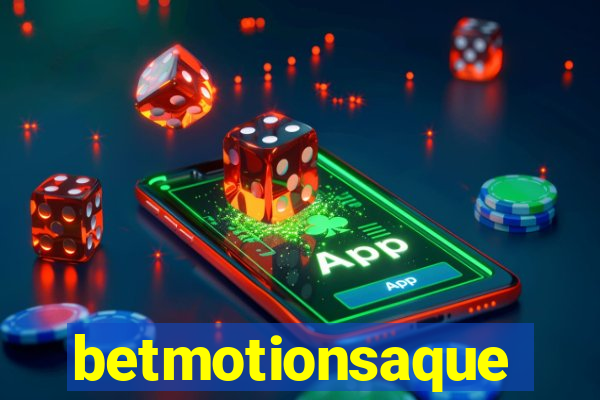 betmotionsaque