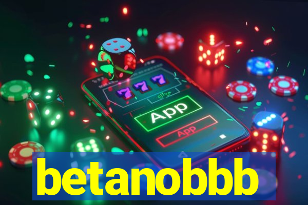 betanobbb