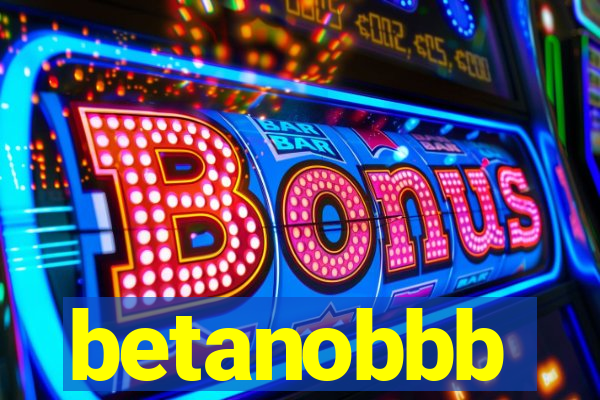 betanobbb