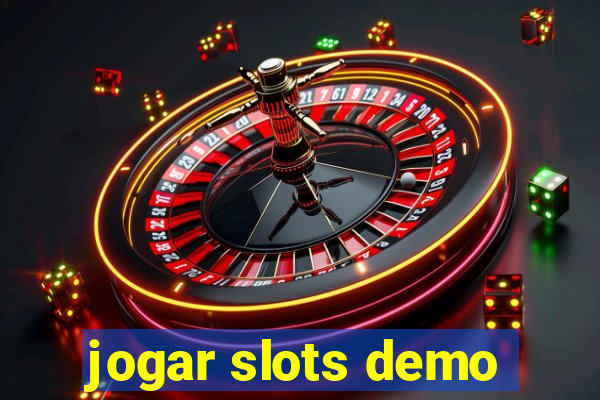 jogar slots demo