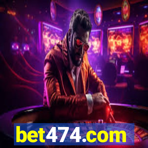 bet474.com