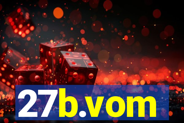 27b.vom