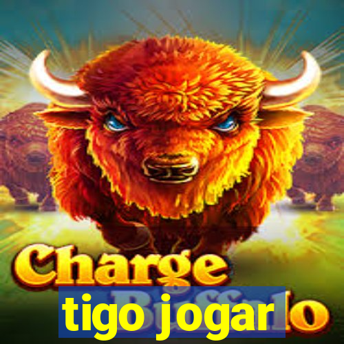 tigo jogar