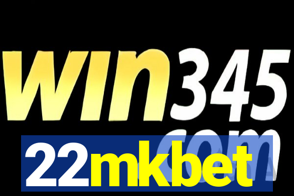22mkbet