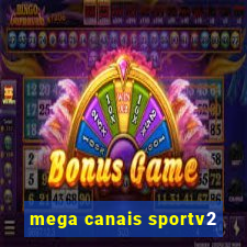 mega canais sportv2