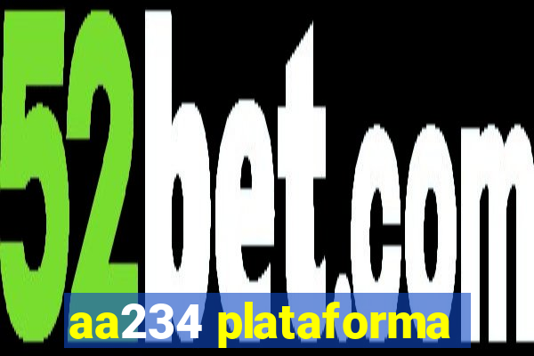aa234 plataforma