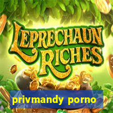 privmandy porno