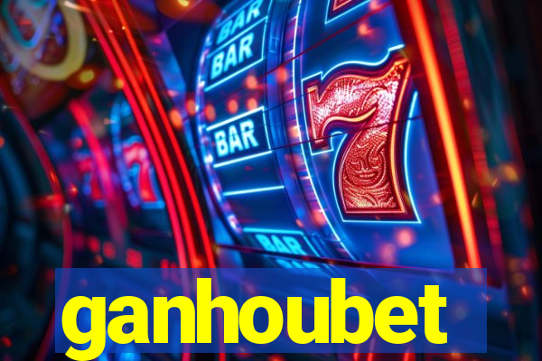 ganhoubet
