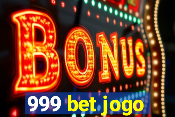 999 bet jogo
