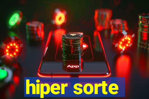 hiper sorte