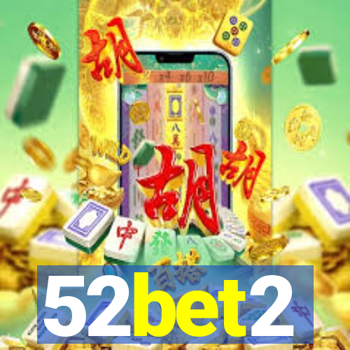 52bet2