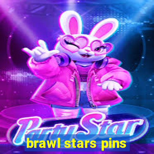 brawl stars pins
