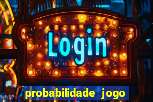 probabilidade jogo de futebol
