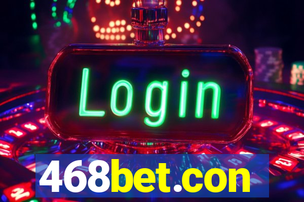468bet.con