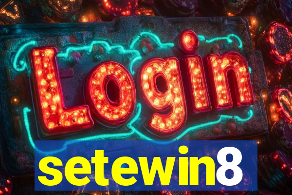 setewin8