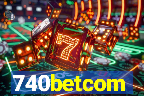 740betcom