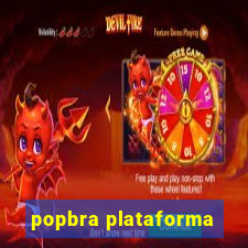 popbra plataforma