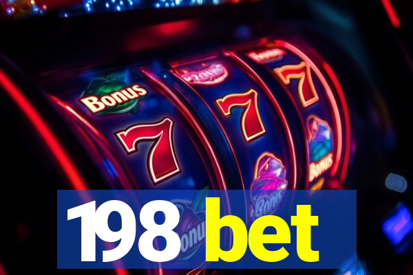 198 bet