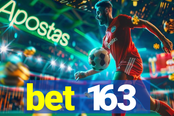 bet 163