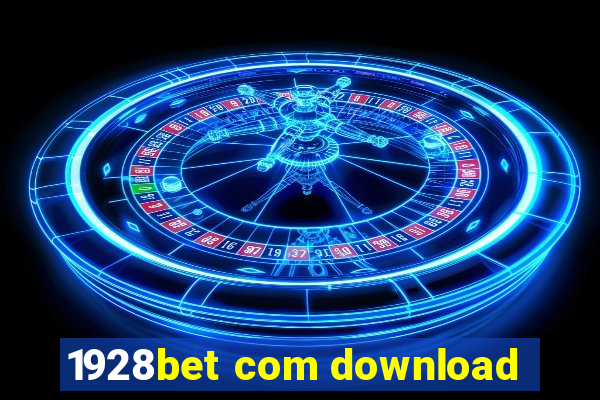 1928bet com download
