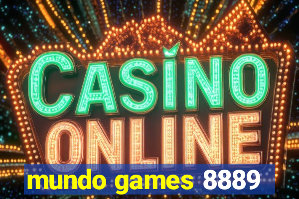 mundo games 8889