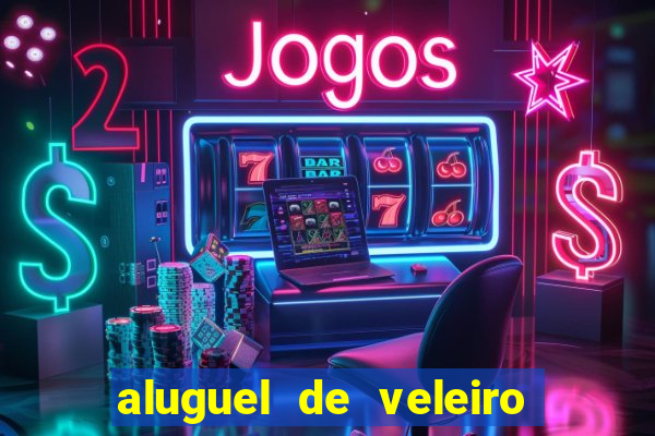 aluguel de veleiro em santos
