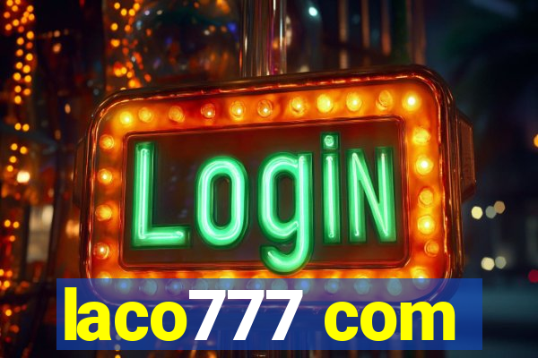 laco777 com