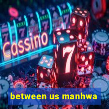 between us manhwa