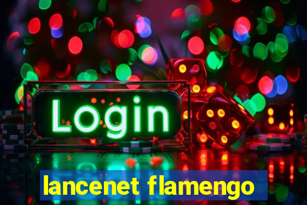 lancenet flamengo