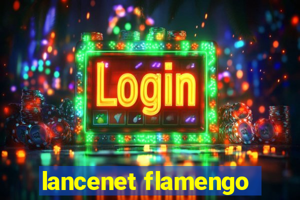 lancenet flamengo