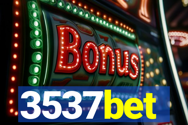 3537bet