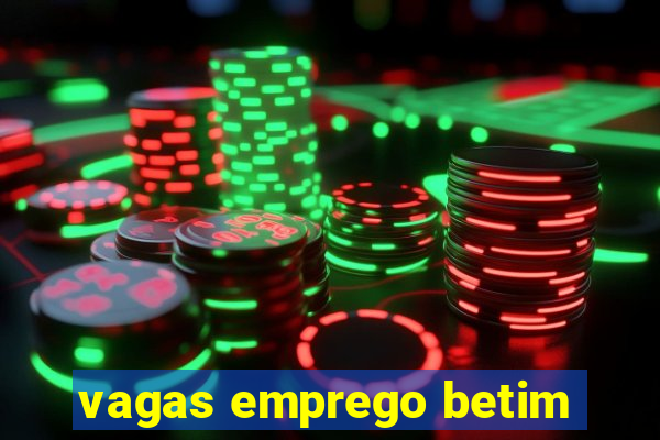 vagas emprego betim