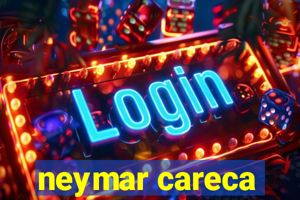 neymar careca