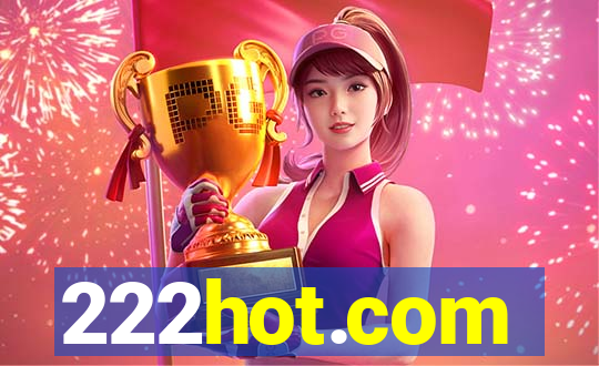 222hot.com