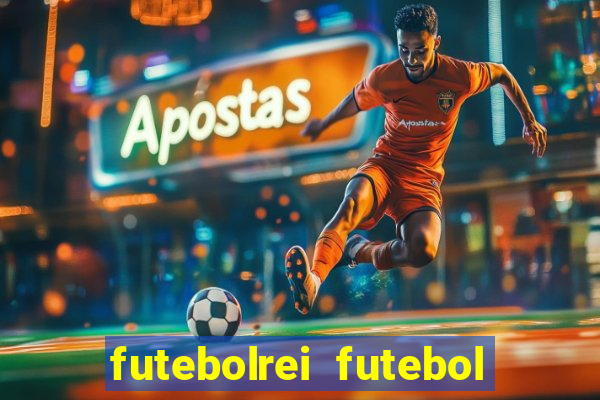 futebolrei futebol ao vivo
