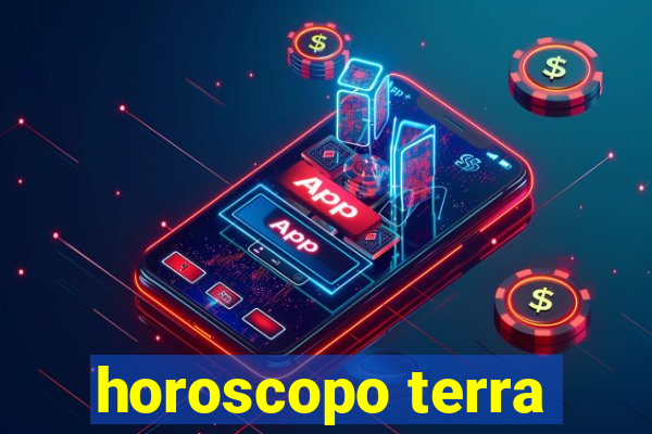 horoscopo terra